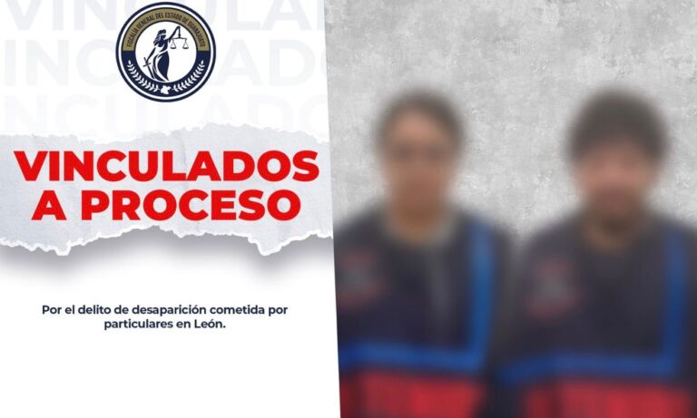 Vinculan a proceso a dos personas por desaparición de una víctima en León