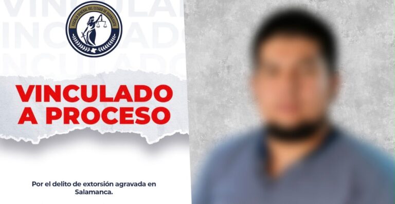 Vinculan a proceso a hombre acusado de extorsión en Salamanca; se ostentaba como integrante de grupo delictivo